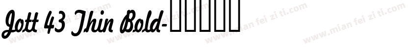 Jott 43 Thin Bold字体转换